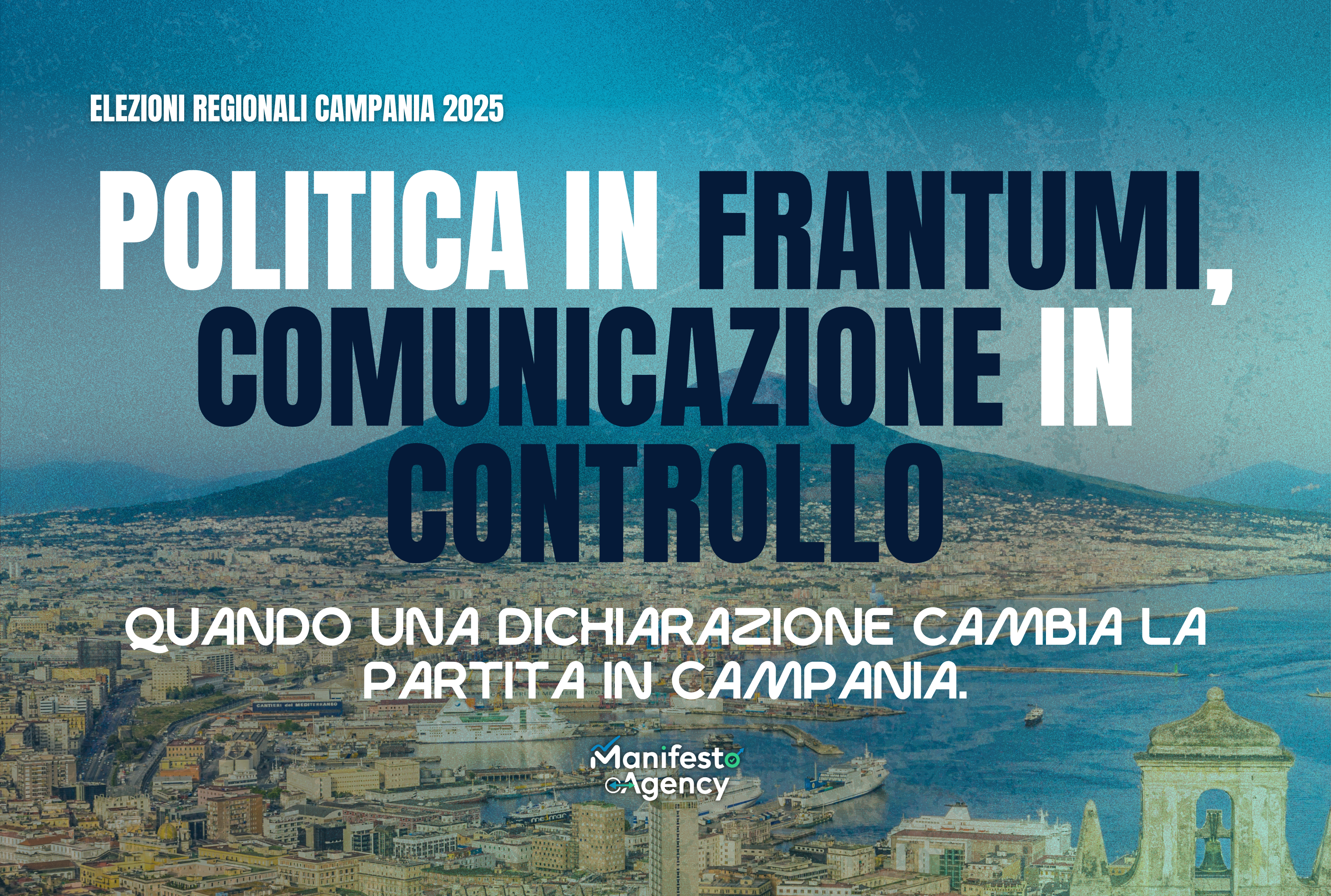 strategia politica: il quadro politico in Campania
