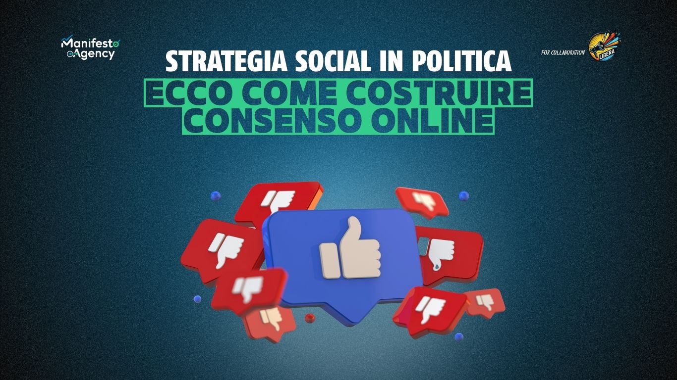 Strategia social politica: come costruire consenso online